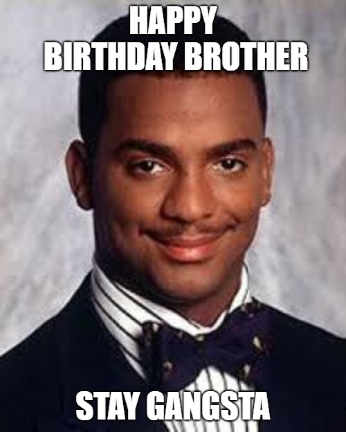 Happy Birthday Brother Funny Meme