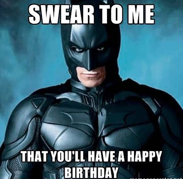 Awesome Batman Birthday Meme Justmeme