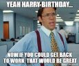 👨‍💼 👩‍💼 21 Funniest The Office Birthday Meme - Happy Birthday meme