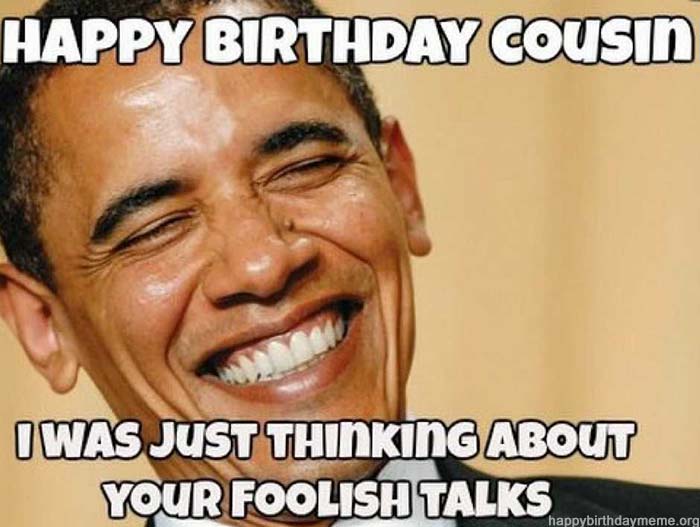 happy-birthday-cousin-meme brack obama.