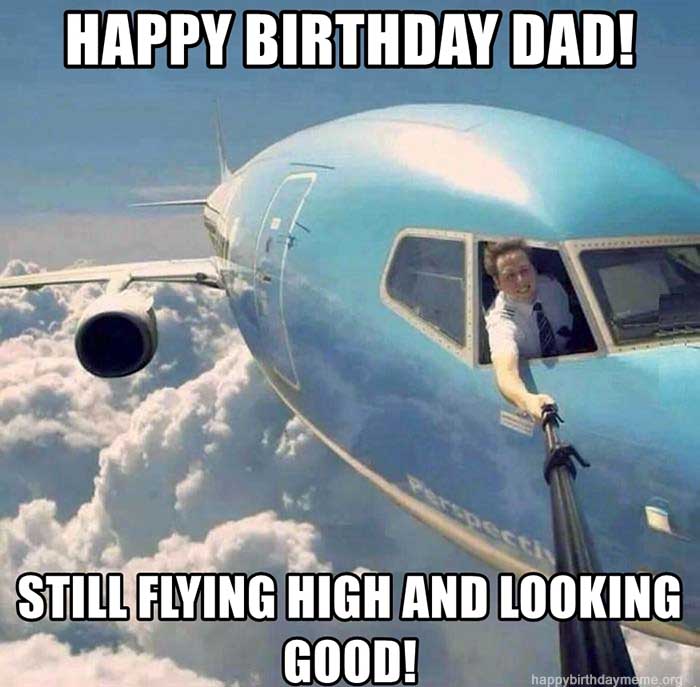 happy-birthday-dad-still-flying-high-and-looking-good