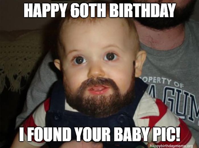 happy birthday meme 60th baby pic