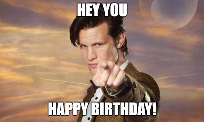 hey you doctor who happy birthday meme