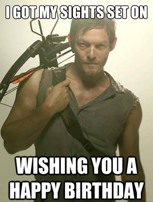 walking dead birthday meme daryl