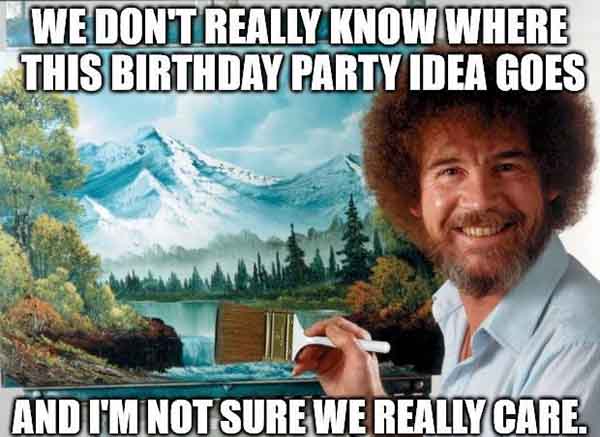 Funny sarcastic birthday meme