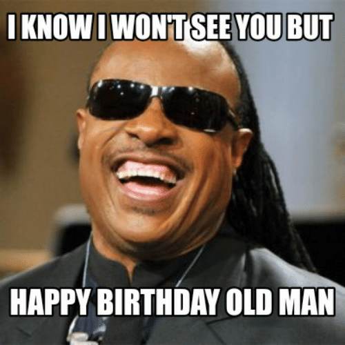 funny birthday memes for old guys