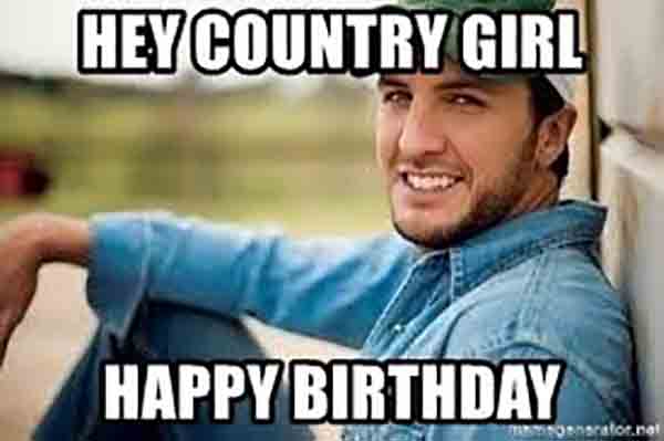 happy birthday country girl meme