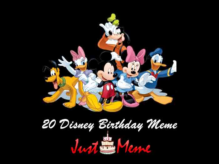 20 Disney Birthday Meme
