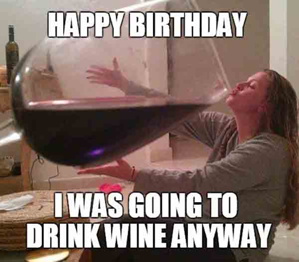 funny birthday meme wine