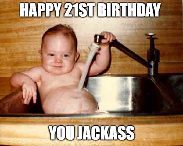 happy 21st birthday meme funny