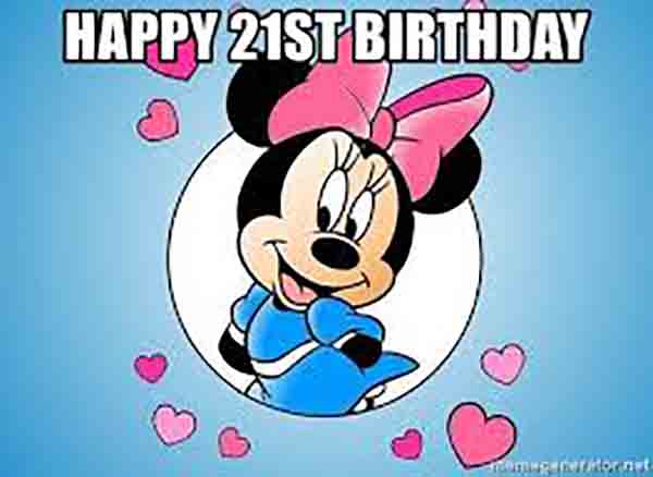 happy 21st birthday minnie mouse meme