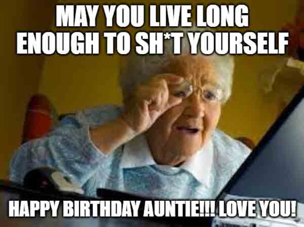 happy birthday crazy aunt meme