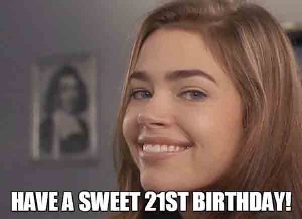 sweet brown 21st birthday meme