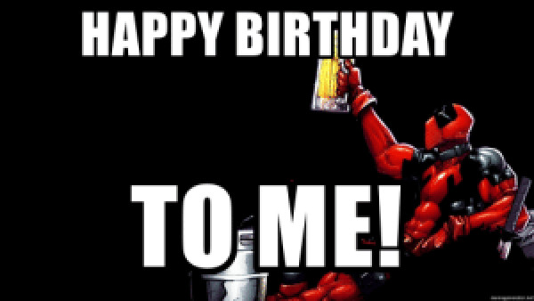 deadpool happy birthday to me meme