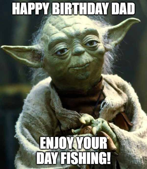 happy birthday fishing dad meme